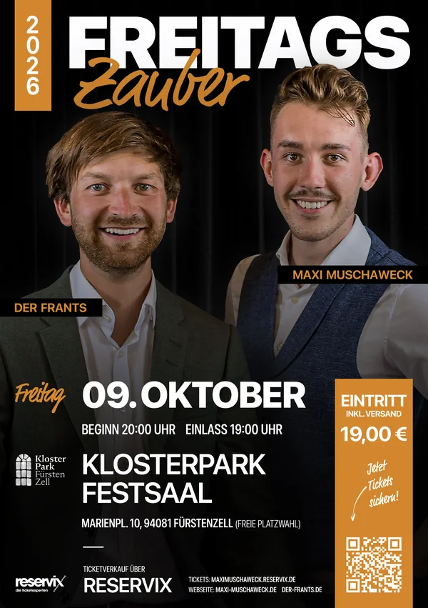 Plakat: Freitagszauber 2026 — Maxi Muschaweck & Der Frants